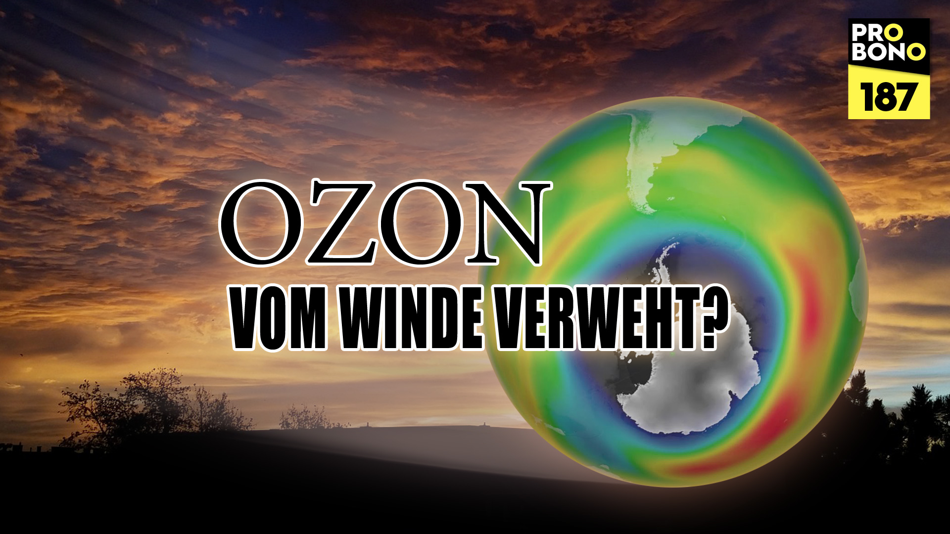 Ozon – Was war das noch? (probono Magazin)